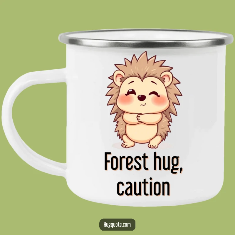 Funny Hedgehog Camping Mug: Cautious Hugs by the Campfire