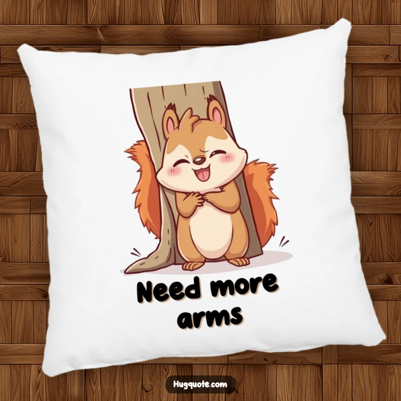 Funny squirrel pillow with a cute kawaii squirrel comically failing to hug a large object, offering comfort and a dose of adorable, humorous struggle.