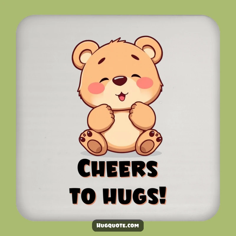 Funny Bear Hug Coaster: Protect Surfaces with a Cub's Tender Grip