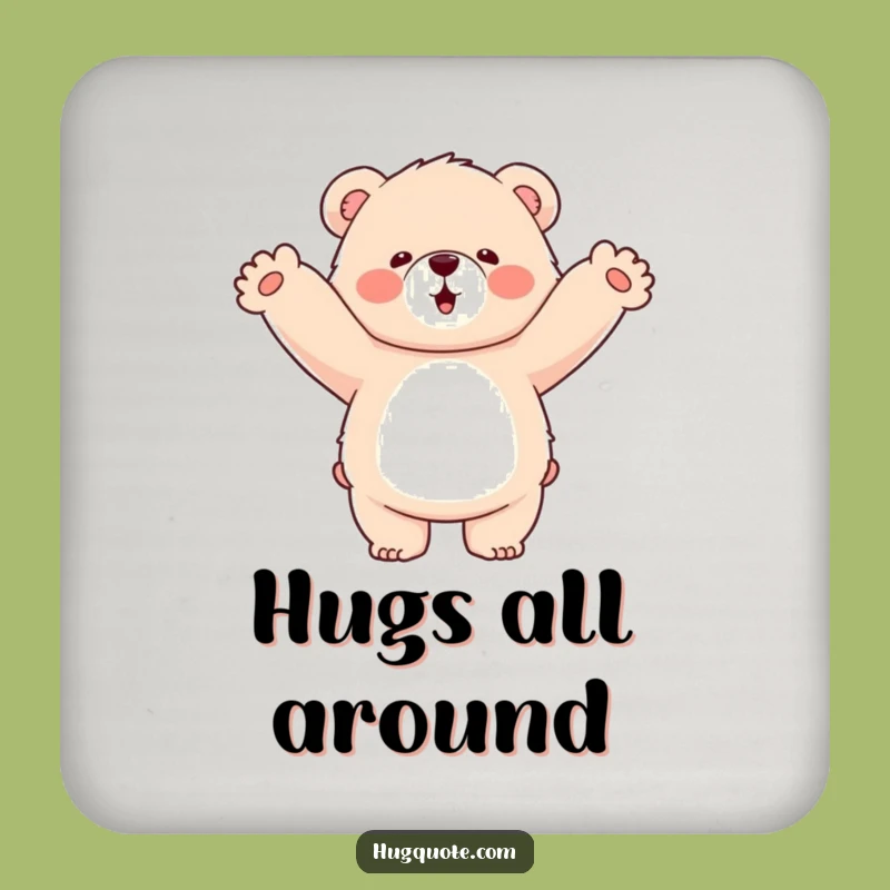 Funny Bear Hug Coaster: Fluffy Bear Hugs Air - Protect Surface Humor!