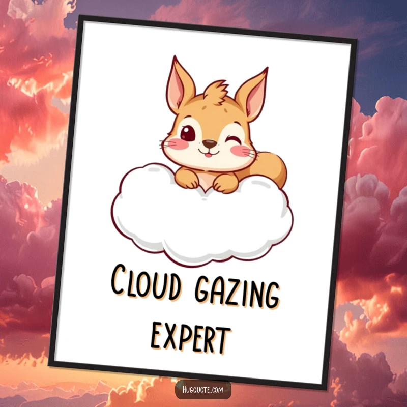 Funny squirrel poster with a curious character peeking from a warm hug-shaped cloud, creating an adorable and visually appealing art piece.