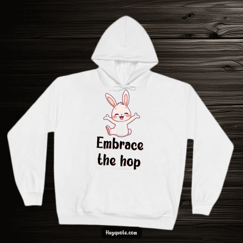Funny hoodie showcasing a cute bunny character leaping with immense joy, arms open wide, ready for a warm embrace.