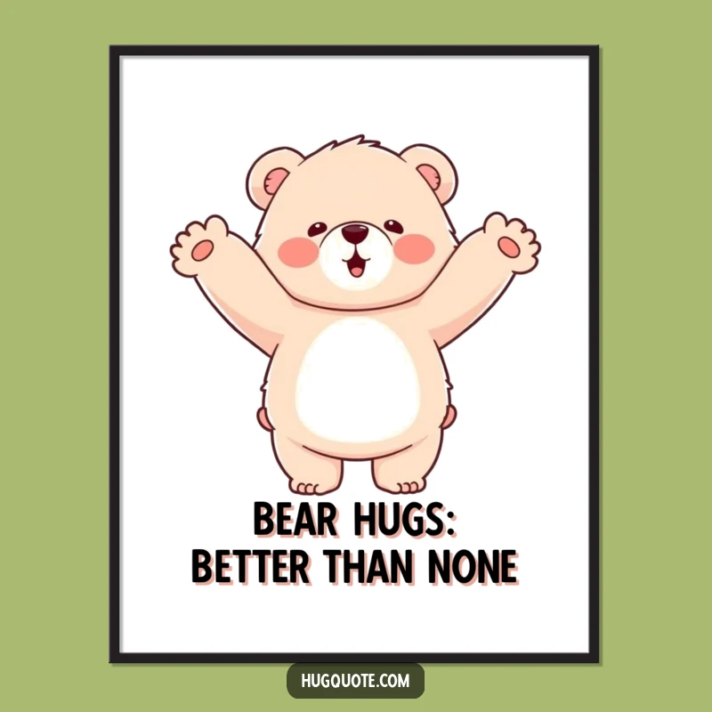 Free Printable Bear Hug Wall Art: Hilarious Funny Downloadable Art for Decor!