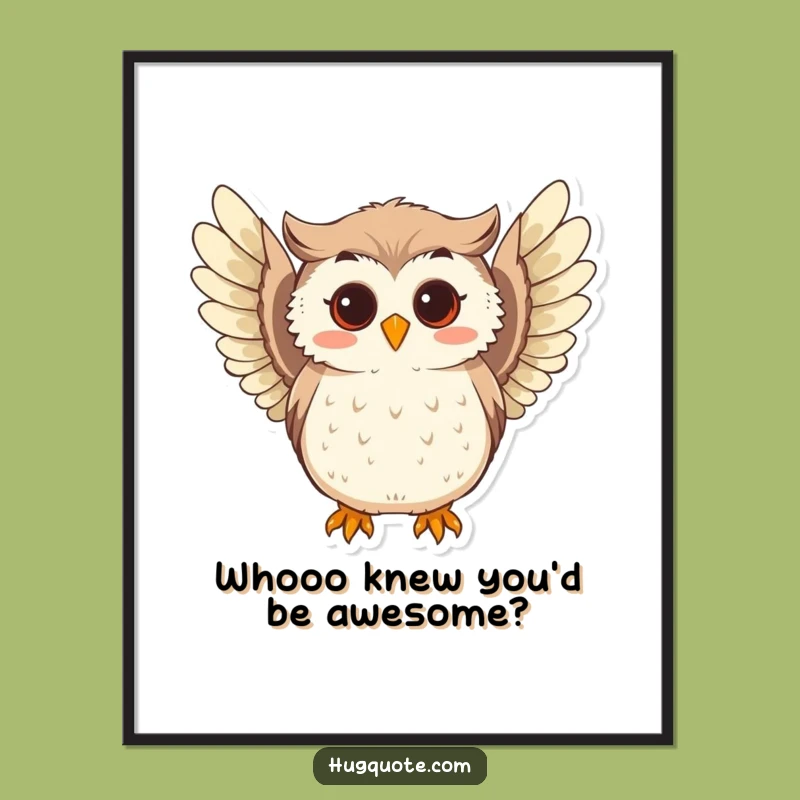 Free Printable Owl Wisdom Wall Art: Whimsical Funny Downloadable Art!