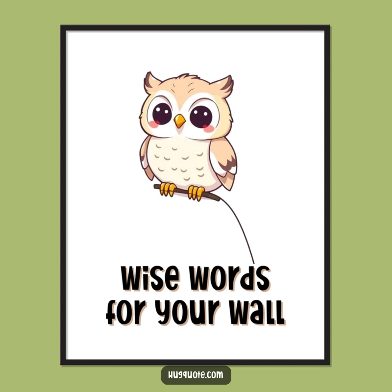 Free Printable Owl Companion Poster: Whimsical & Happy Animal Art for Walls