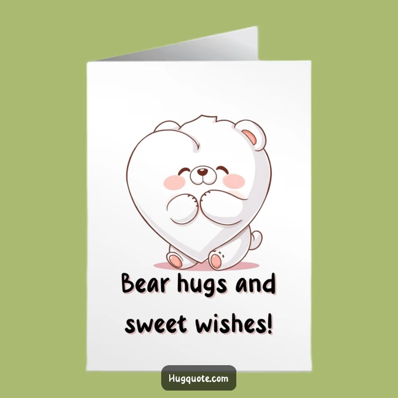 Free Printable Birthday Card: Fluffy Bear Hugging Marshmallow Heart Funny Downloadable Gift