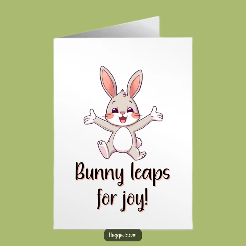 Free Printable Congrats Card: Bunny Embracing Open Arms Funny Downloadable Gift