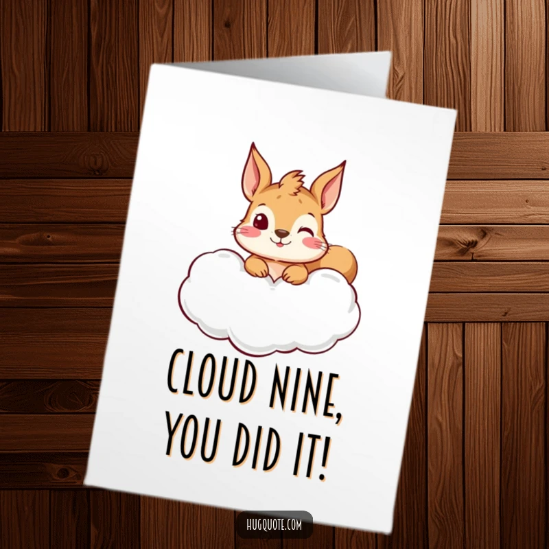 Funny Free Printable Congrats Card: A curious squirrel peeking from a hug cloud, celebrating achievements with a playful, downloadable design.