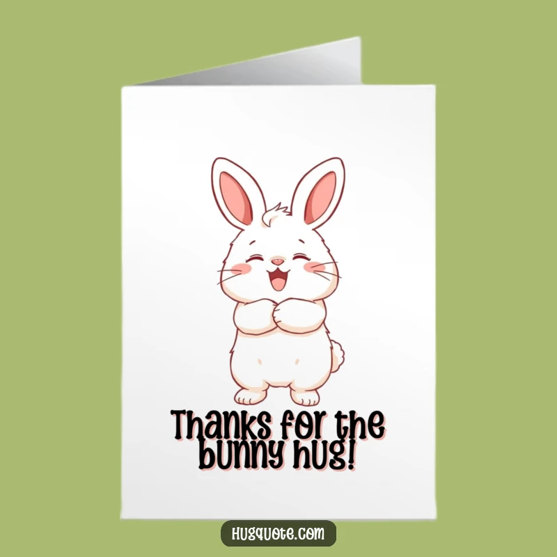 Free Printable Thank You Card: Bunny Hugs - Expressing Gratitude