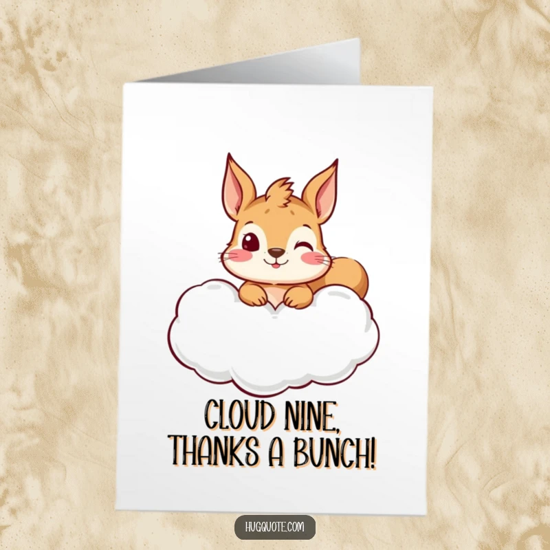 Funny Free Printable Thank You Card: Curious squirrel peeking from a hug cloud, expressing gratitude with a charming and downloadable design.