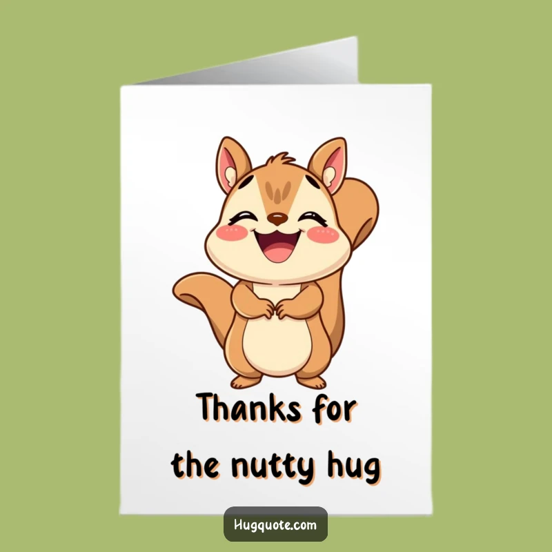 Free Printable Thank You Card: Squirrel Hug for a Funny, Downloadable Gift
