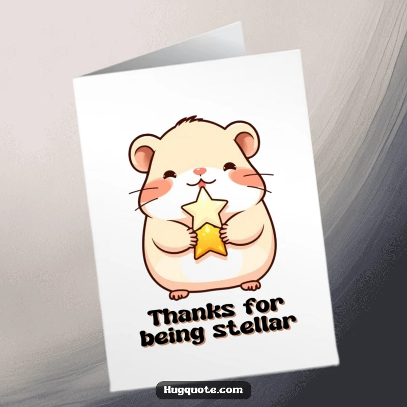 Funny Free Printable Thank You Card: a cheerful hamster embraces a shining star warmly.