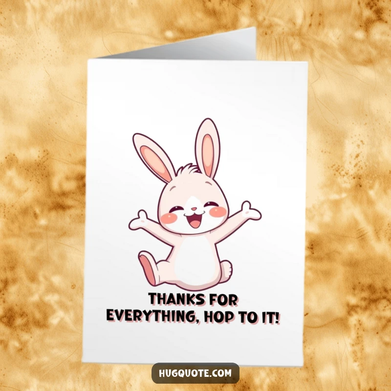 Funny Free Printable Thank You Card: Cute bunny character leaping into an embrace, offering a sweet, grateful hug for your kindness.