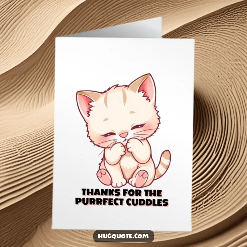 Funny Free Printable Thank You Card: Playful kitten character nuzzling into a fuzzy chest, offering a sweet and thankful embrace.
