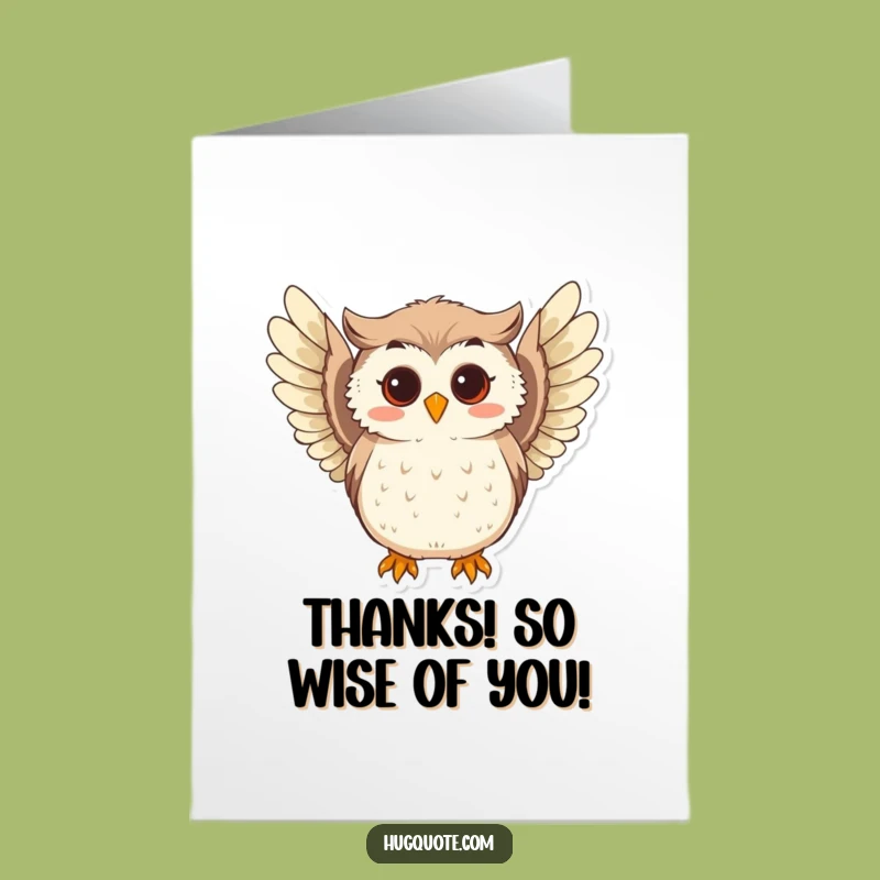 Free Printable Owl Thank You Card: Wise Funny Downloadable Gift!