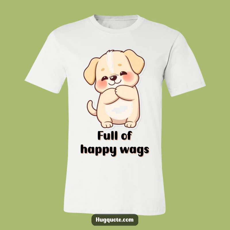 Funny Puppy Hug T-Shirt, Chubby Dog Character Tee for Happy Vibes