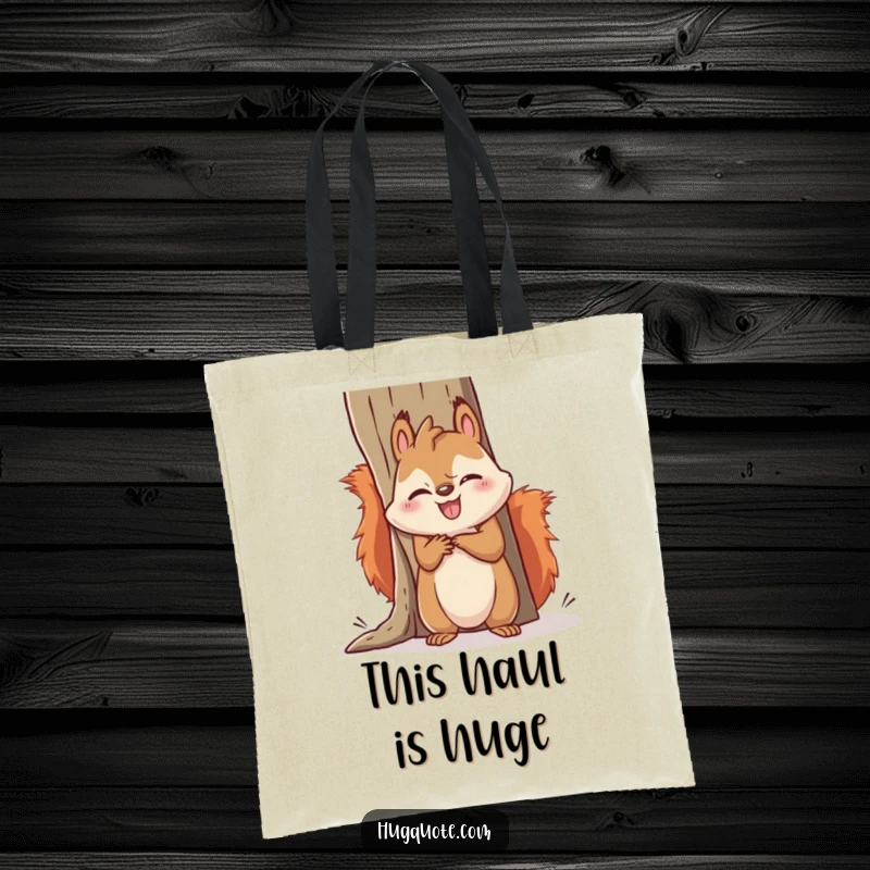 Funny squirrel tote bag showcasing a cute kawaii squirrel comically trying to hug an oversized item and failing adorably, perfect for humorous shoppers.